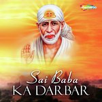 Sai Baba Ka Darbar - Nitin Diskalkar Song Download